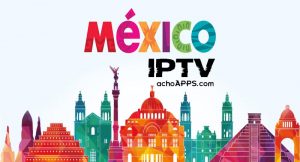 Listas M Xico M U Con Canales Para Iptv Actualizadas