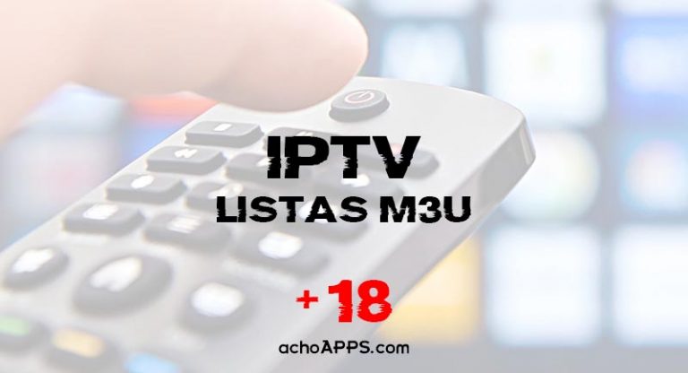 Listas M U Adultos Con Canales Para Iptv Actualizadas